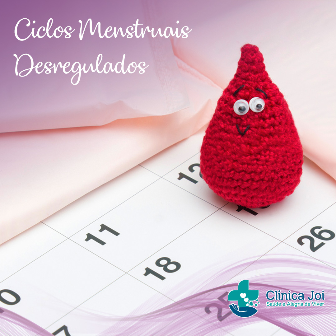 Menstruação desregulada